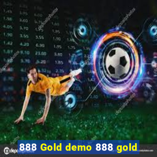 888 Gold demo 888 gold